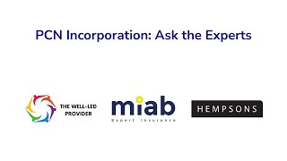 Webinar: PCN Incorporation - Ask the Experts