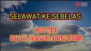 Selawat Viral Di Tiktok | Selawat Ke 11 - Sayyidi Imam Ahmad Ibnu Idris