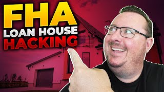 FHA Loan House Hacking - First Time Home Buyer Tips