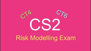 CS2 = CT4 + CT6? Actuarial Exam Changes Explained.