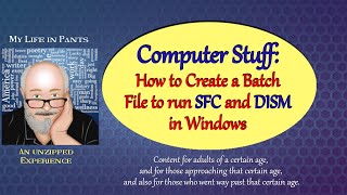 SFC and DISM on Windows 10/11 - Creating a Batch File - Simple (2023)