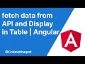fetch data from an API in angular and show on table   | angular Get Request  | HTTP get