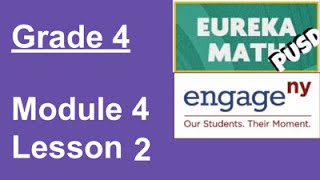 EngageNY Grade 4 Module 4 Lesson 2