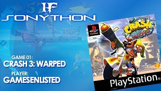 The HFC Sonython: This One's for the Kids! [#1: Crash Bandicoot 3: Warped]