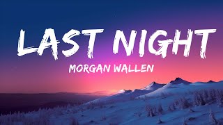 Morgan Wallen - Last Night  | Music only