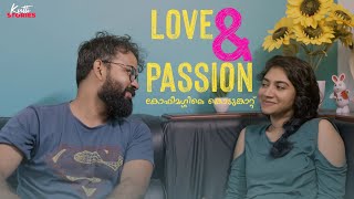 Love & Passion | Malayalam Short Film | Kutti Stories