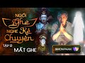 Mắt Ghe I Ngồi Ghe Nghe Kể Chuyện I Series Kinh Dị I Simon Channel