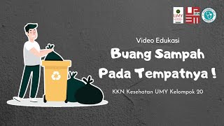 Video Edukasi : Membuang Sampah pada Tempatnya