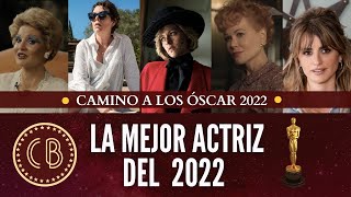 Camino a los Óscar: Mejor actriz 2022 (Cine Butaca) - Episodio 29