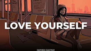 Self Love Quotes that Celebrate the Greatness of You | Love Yourself | Inspired Quotezz