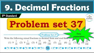 Problem set 37 | Decimal Fractions | Chapter 9 | 5th standard | Maths