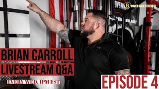 Brian Carroll Livestream Q&A Episode 4