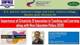 Importance of Creativity & Innovation in Teaching and Learning along with NEP-2020| Arun P. Sikarwar