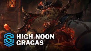 High Noon Gragas Skin Spotlight - League of Legends