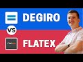 BEST Investing APP? - DEGIRO vs FLATEX - Which One Is Better?