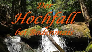 Hochfall Bodenmais. Wasserfälle im Bayerischen Wald