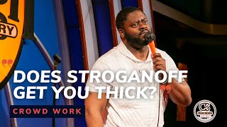 Does Stroganoff Get You Thick? - Comedian BT Kingsley - Chocolate Sundaes Standup Comedy