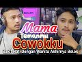 Kisah Boys Love 🌈 Ternyata Cowokku Teman Baik Mamaku ⁉️   Sudah Terlanjur Cinta PART 1