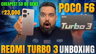 Redmi Turbo 3 aka Poco F6 Unboxing|| Cheapest Snapdragon 8s Gen 3 Phone