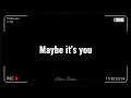 Maybe it's you by Mhia | with lyrics