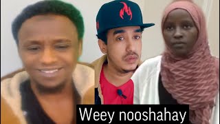 MAXAMED DAA'UUD  GABADHIISA WEY NOOSHAHAY ISMA DILIN FARXAD AYU LA OOYAY \u0026 DAHIR CALASOW OO CAAWIYAY