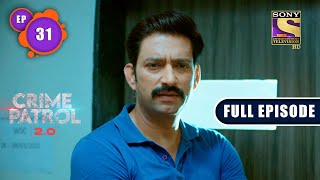 Fighter | Crime Patrol 2.0 - Ep 31 | Full Episode | 18 April 2022