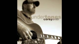 Corey Smith - What Happened (Official Audio)