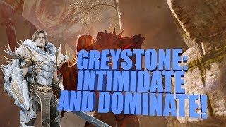 GREYSTONE: INTIMIDATE AND DOMINATE! Paragon Casting Call EP 95