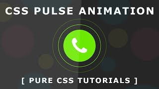 Awesome CSS3 Pulse Effect - Pulsing effect using CSS3 Transform Scale - Pure CSS Animation Tutorial