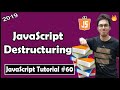 JavaScript Destructuring | JavaScript Tutorial In Hindi #60
