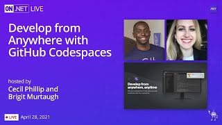 On .NET Live - Develop from Anywhere with GitHub Codespaces