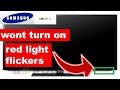 Why Samsung TV Won't Turn On - Bad Power Supply Board !! Fix Samsung TV Red Light Blinking