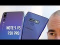 Samsung Galaxy Note 9 vs Huawei P20 Pro | Side-by-side