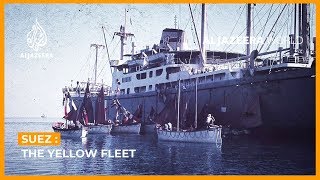 Suez: The Yellow Fleet trapped by the 1967 Arab-Israeli War