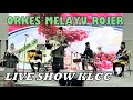 ORKES MELAYU ROJER (PERSEMBAHAN LIVE SHOW) ~ 100 Hari Aspirasi Keluarga Malaysia. (Senikata/Lirik).