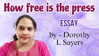 How free is the press ,an essay by Dorothy L Sayers ( Explanation)