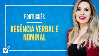 08.01. Aula de Regência Verbal e Nominal (Português) - casos gerais