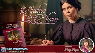 Notas de Elena - 26 de Diciembre del 2024 - Permanecer en Jesús