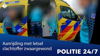 Aanrijding met letsel slachtoffer zwaargewond | POLITIE 24/7