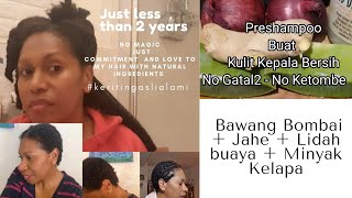 No Ketombe - No Gatal2 - Kulit Kepala Bersih - Rambut Sehat, Kuat,  Mengkilau Dengan Preshampoo Ini