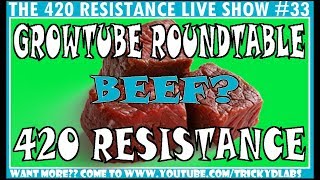 THE 420 RESISTANCE LIVE SHOW #33 - Where's the BEEF?