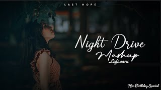 End of Year 2022 | Best of Breakup Mashup | Lofi aaru | Nonstop Jukebox | Night Drive Mashup 1