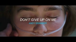Dont Give Up On Me - Andy Grammer -  Sub Español