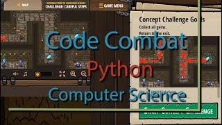 Code Combat Careful Steps - Concept Challenge Python Tutorial with Solution