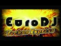 EuroDJ - Techno Express