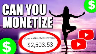 Can you MONETIZE Meditation Videos on YouTube? | Meditation Channel Monetization EXPLAINED
