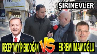 Şirinevler Seçim Anketi Recep Tayyip Erdoğan mı Ekrem İmamoğlu mu