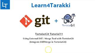 TortoiseGit Tutorial 11: DiffMerge Tool integration in tortoiseGit