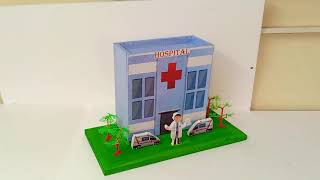 School Project - People Who Help Us - Hospital Model