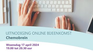 Olijf online themabijeenkomst 'het chemobrein' - 17 april 2024